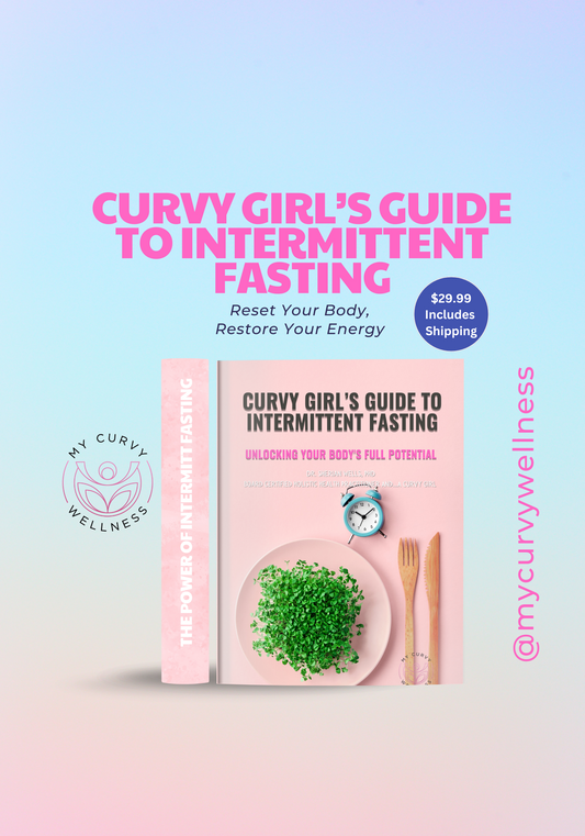 Curvy Girl’s Guide to Intermittent Fasting
